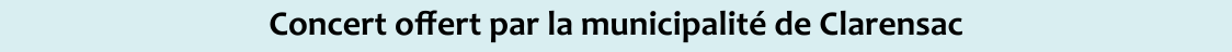 Concert offert par la municipalité
